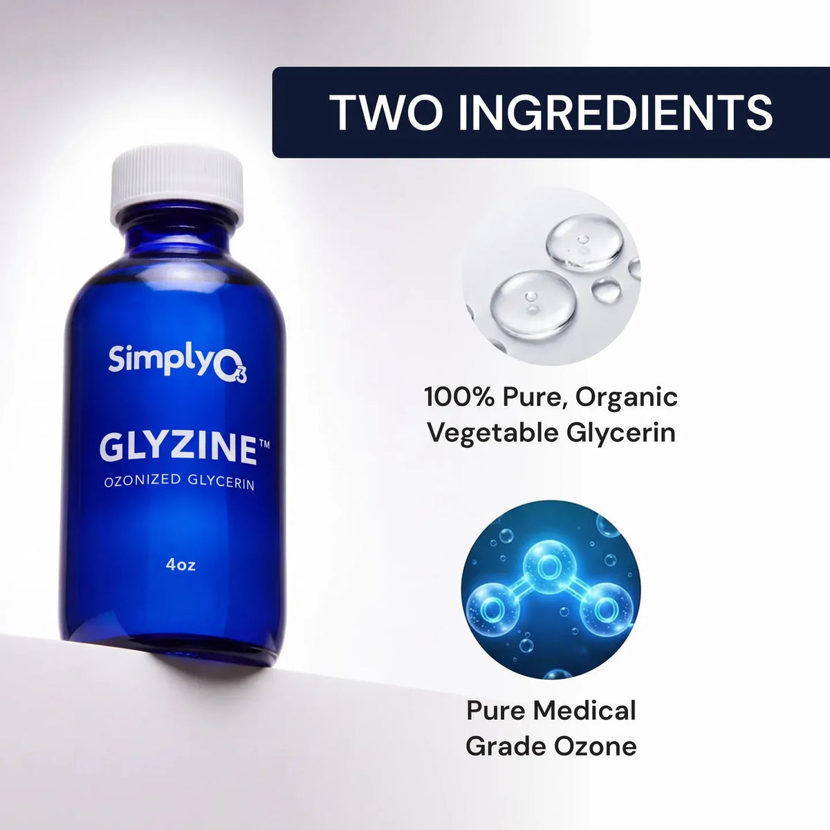 Glyzine: Pure Ozonized Glycerin